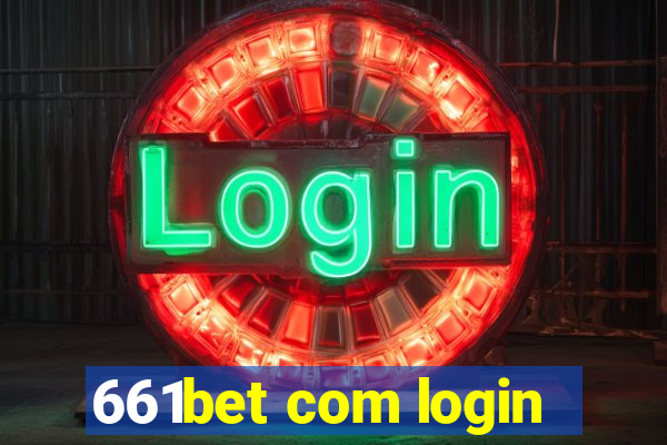 661bet com login